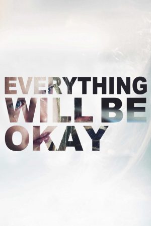 دانلود فیلم کوتاه Everything Will Be Okay