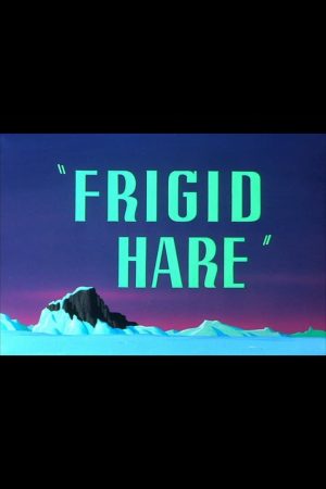 دانلود انیمیشن کوتاه Frigid Hare