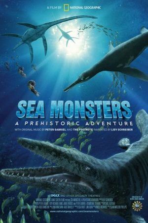 دانلود مستند کوتاه Sea Monsters: A Prehistoric Adventure
