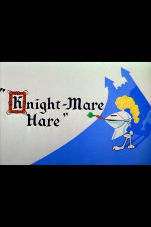 دانلود انیمیشن کوتاه Knight-Mare Hare
